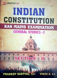 Indian Constitution | KAS Mains Examination | General Studies 2 | Creative IAS | Vikas G and Pradeep Suntyal